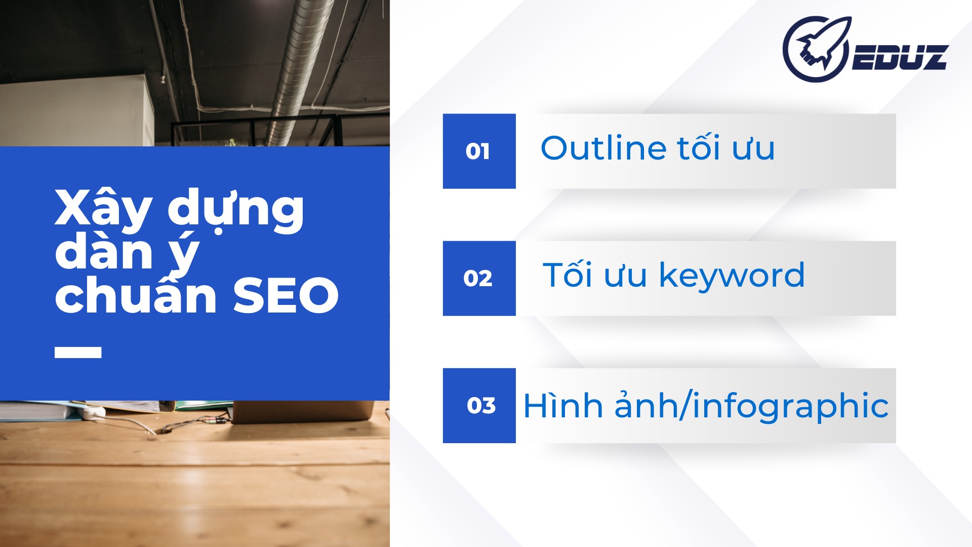 2. Xây dựng dàn ý chuẩn SEO